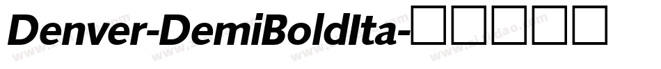 Denver-DemiBoldIta字体转换