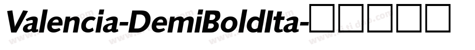 Valencia-DemiBoldIta字体转换