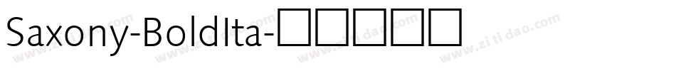 Saxony-BoldIta字体转换