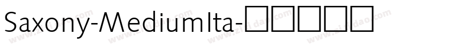 Saxony-MediumIta字体转换