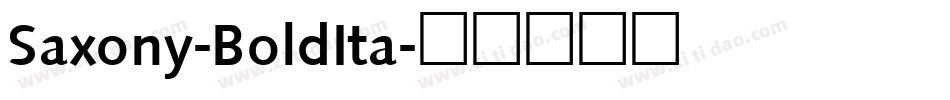 Saxony-BoldIta字体转换