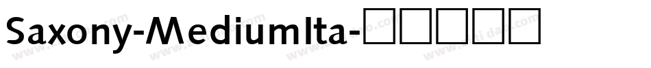 Saxony-MediumIta字体转换