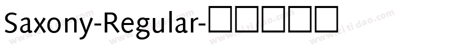 Saxony-Regular字体转换