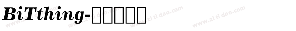 BiTthing字体转换