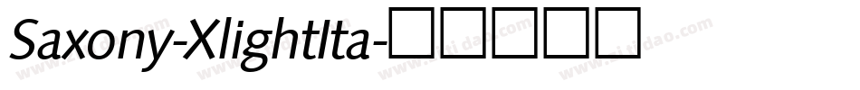 Saxony-XlightIta字体转换