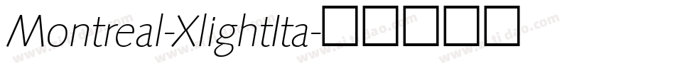 Montreal-XlightIta字体转换