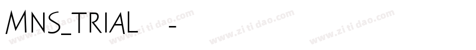 MNS_TRIAL转换器字体转换