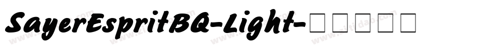 SayerEspritBQ-Light字体转换