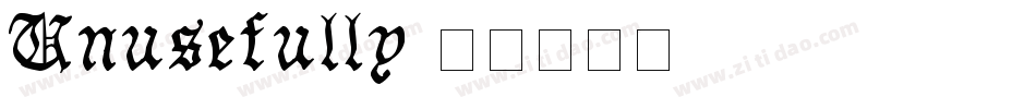Unusefully字体转换