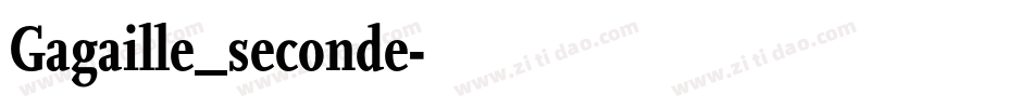 Gagaille_seconde字体转换