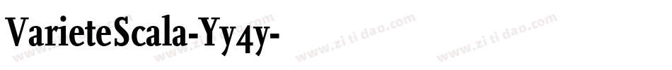 VarieteScala-Yy4y字体转换