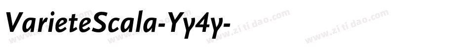 VarieteScala-Yy4y字体转换