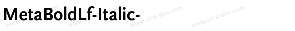 MetaBoldLf-Italic字体转换