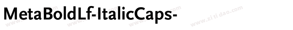MetaBoldLf-ItalicCaps字体转换