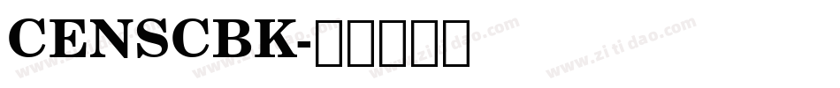 CENSCBK字体转换