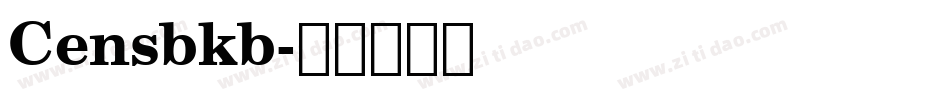 Censbkb字体转换