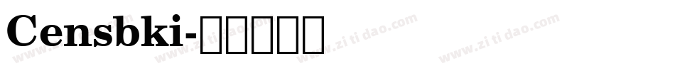 Censbki字体转换