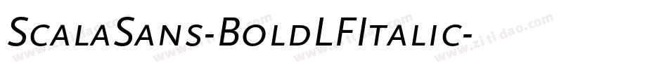 ScalaSans-BoldLFItalic字体转换