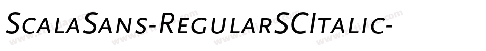 ScalaSans-RegularSCItalic字体转换