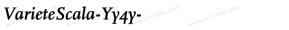 VarieteScala-Yy4y字体转换