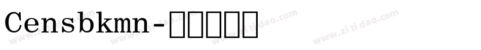 Censbkmn字体转换