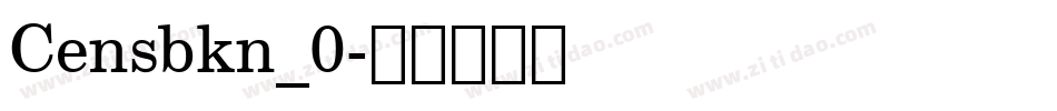 Censbkn_0字体转换