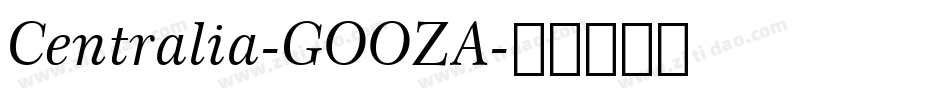 Centralia-GOOZA字体转换