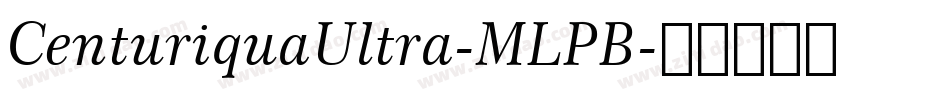 CenturiquaUltra-MLPB字体转换