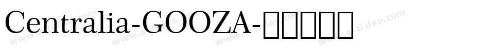 Centralia-GOOZA字体转换