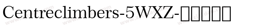 Centreclimbers-5WXZ字体转换