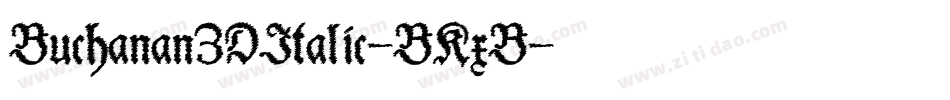Buchanan3DItalic-BKxB字体转换