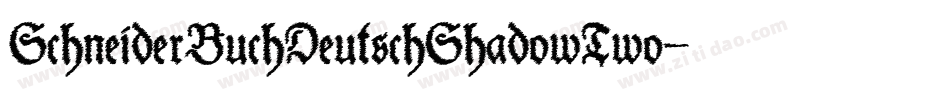 SchneiderBuchDeutschShadowTwo-87YD字体转换