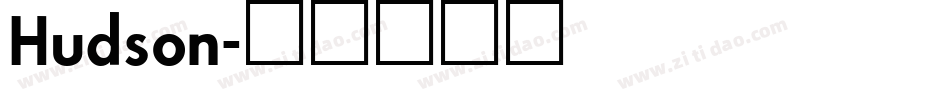 Hudson字体转换