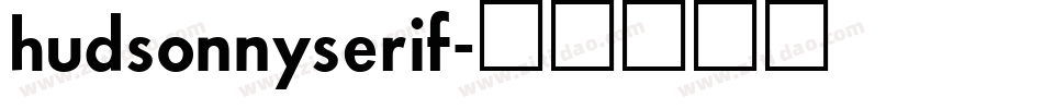 hudsonnyserif字体转换