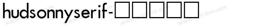hudsonnyserif字体转换