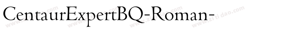 CentaurExpertBQ-Roman字体转换