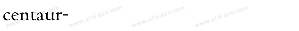 centaur字体转换
