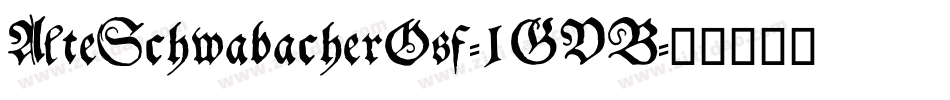 AlteSchwabacherOsf-1GVB字体转换