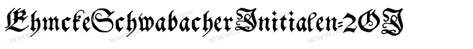 EhmckeSchwabacherInitialen-2OJ3字体转换
