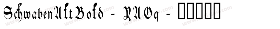 SchwabenAltBold-YAOq字体转换