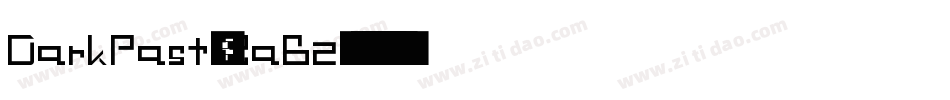 DarkPast-ZaBz字体转换