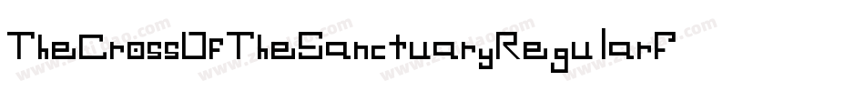TheCrossOfTheSanctuaryRegularFonty-mBrv字体转换