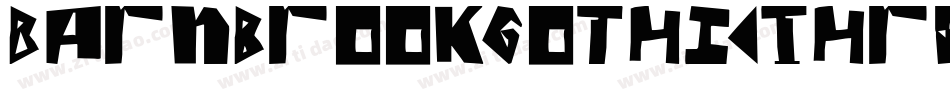 BarnbrookGothicThree字体转换