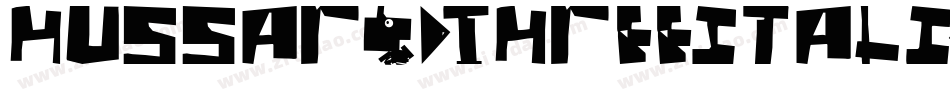 Hussar3dThreeItalic-n5xM字体转换
