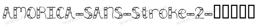 AMORICA-SANS-Stroke-2字体转换