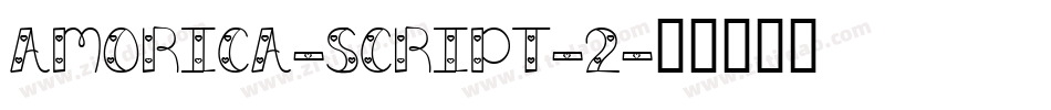 AMORICA-SCRIPT-2字体转换