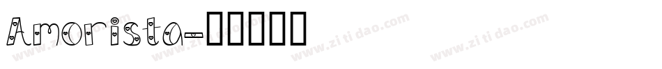 Amorista字体转换