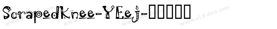 ScrapedKnee-YEej字体转换