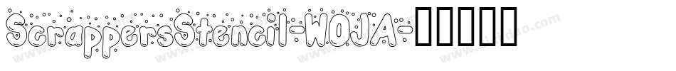 ScrappersStencil-WOJA字体转换