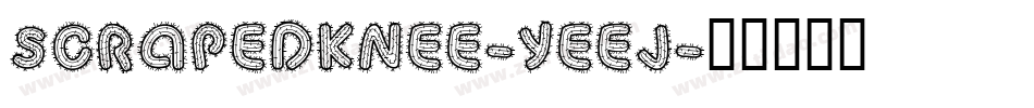 ScrapedKnee-YEej字体转换